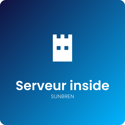 SUNBREN SERVEUR INSIDE